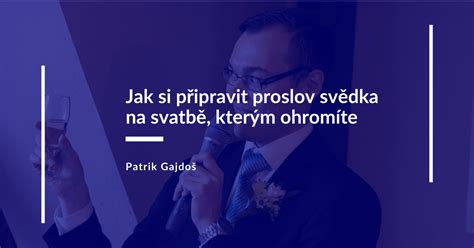 Jak na proslov svědka na svatbě, kterým ohromíte